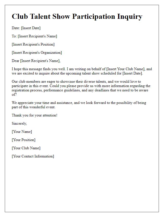 Letter template of club talent show participation inquiry