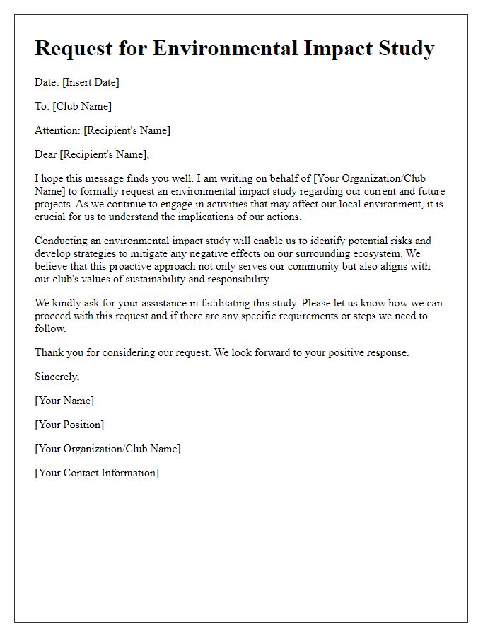 Letter template of request for club environmental impact study.