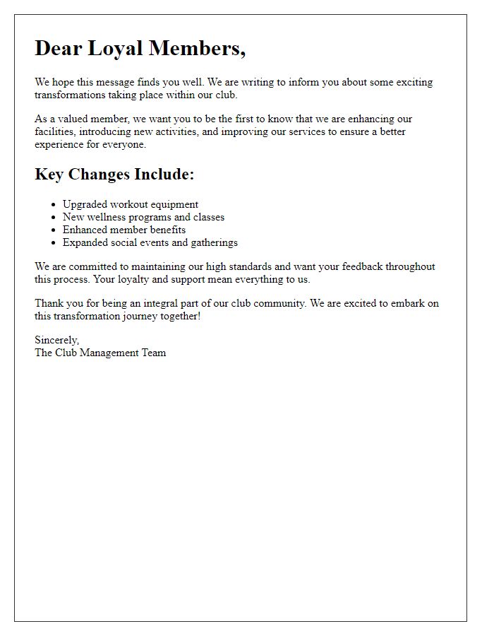 Letter template of club transformation notification for loyal members