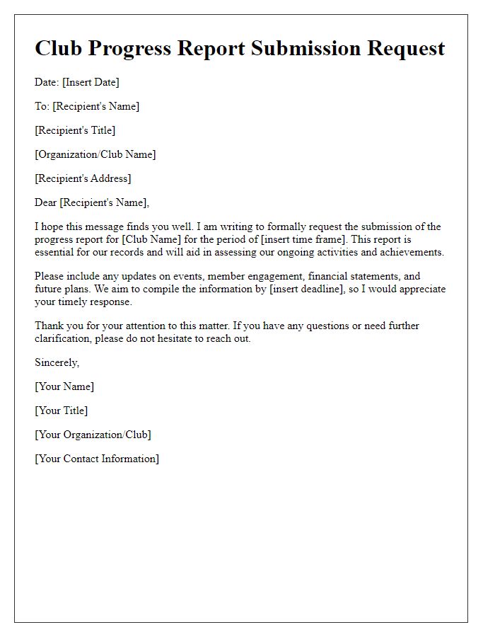 Letter template of club progress report submission request.