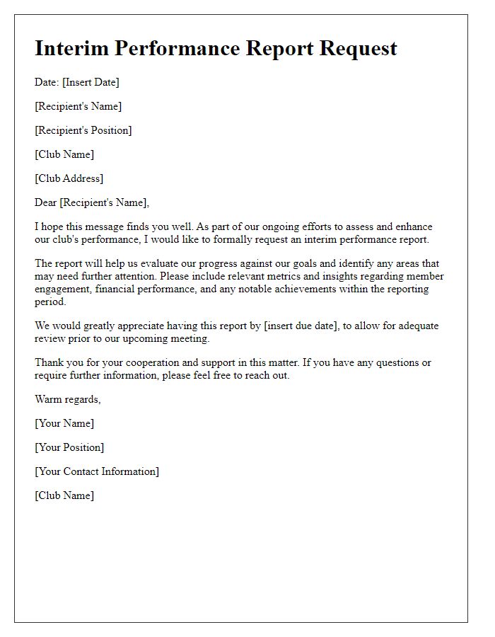 Letter template of interim performance report request for club.