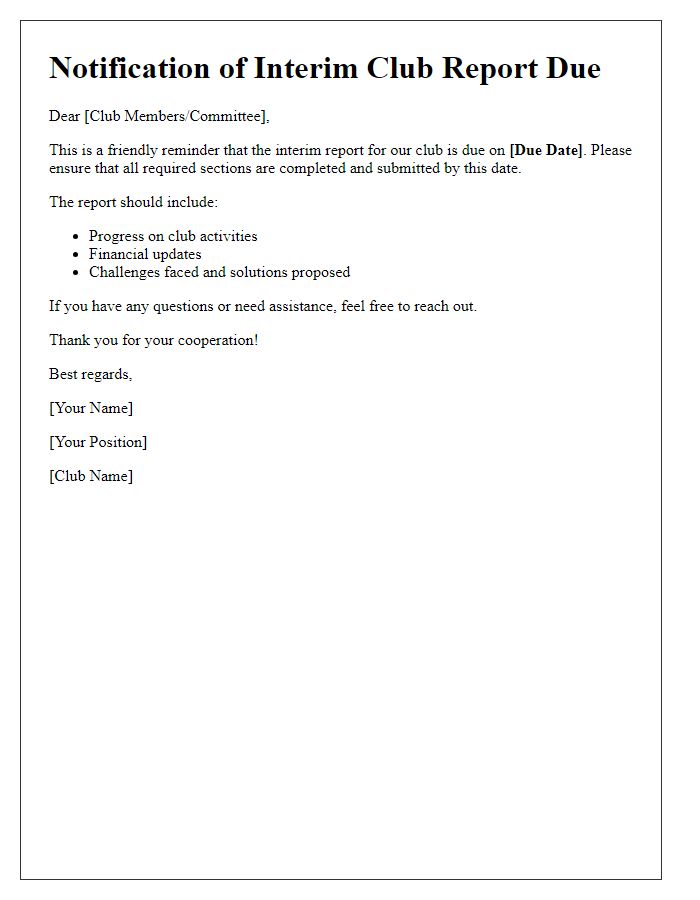 Letter template of notification for interim club report due.