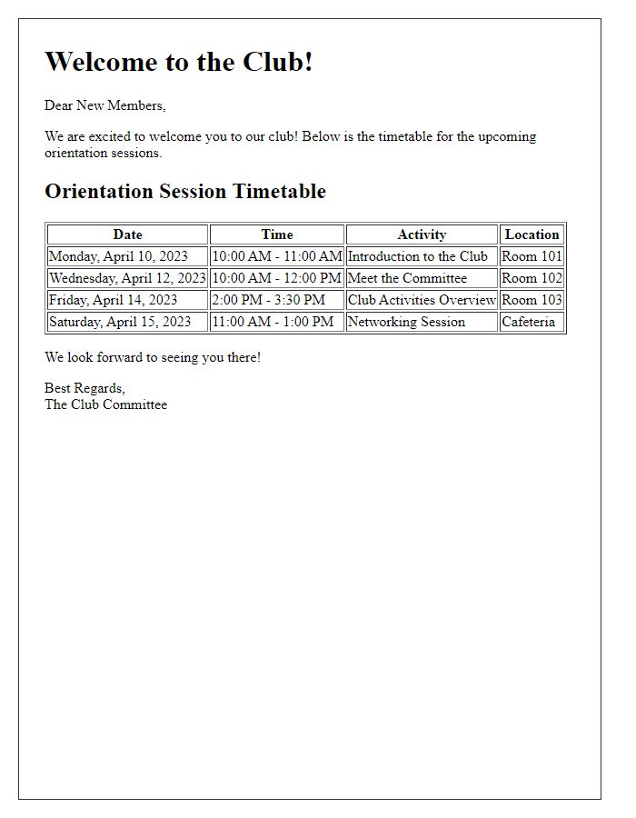 Letter template of club orientation session timetable for new members.