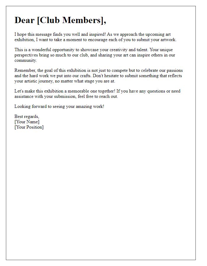 Letter template of encouragement for club members to enter art exhibition