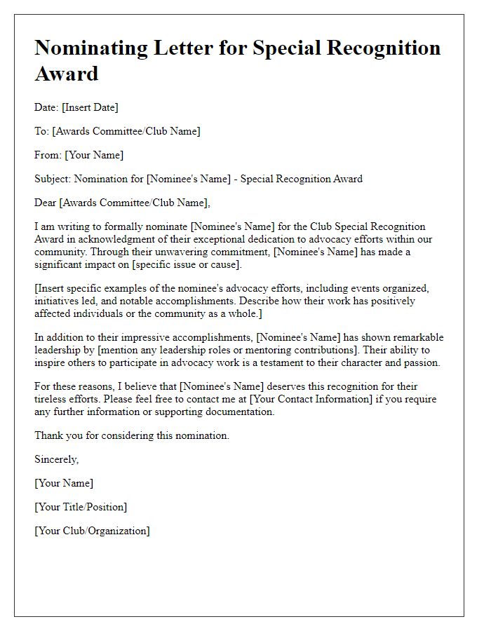 Letter template for club special recognition award nomination for dedicated advocacy efforts.