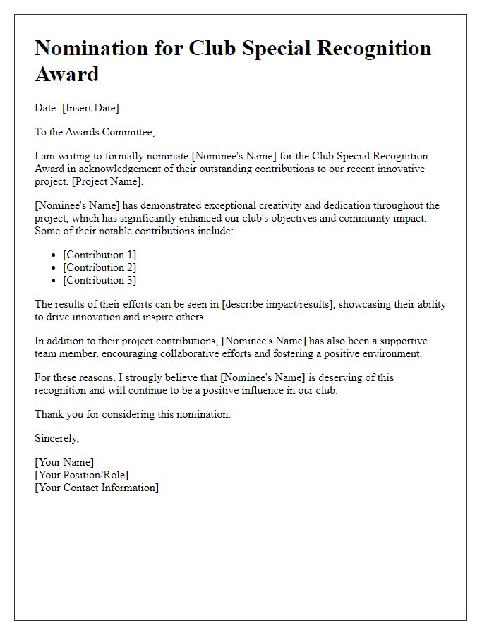 Letter template for club special recognition award nomination for innovative project contributions.