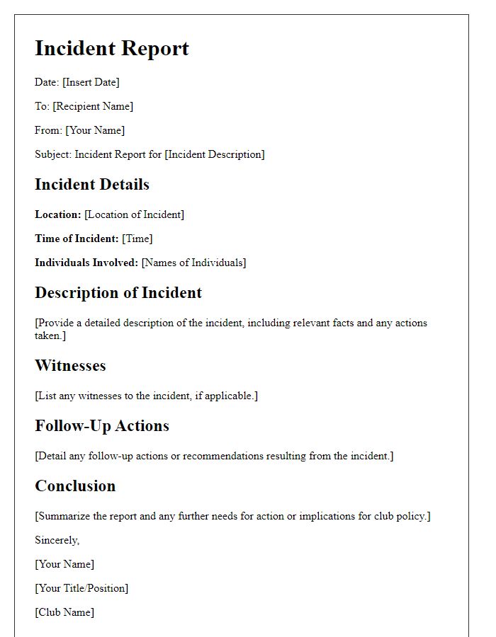 Letter template of formal incident report format for club situations.