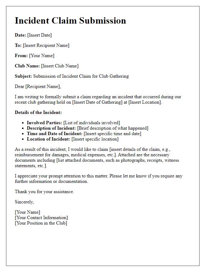 Letter template of incident claim submission for club gatherings.