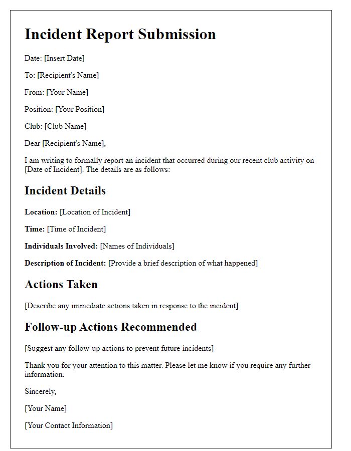 Letter template of incident report submission for club activities.