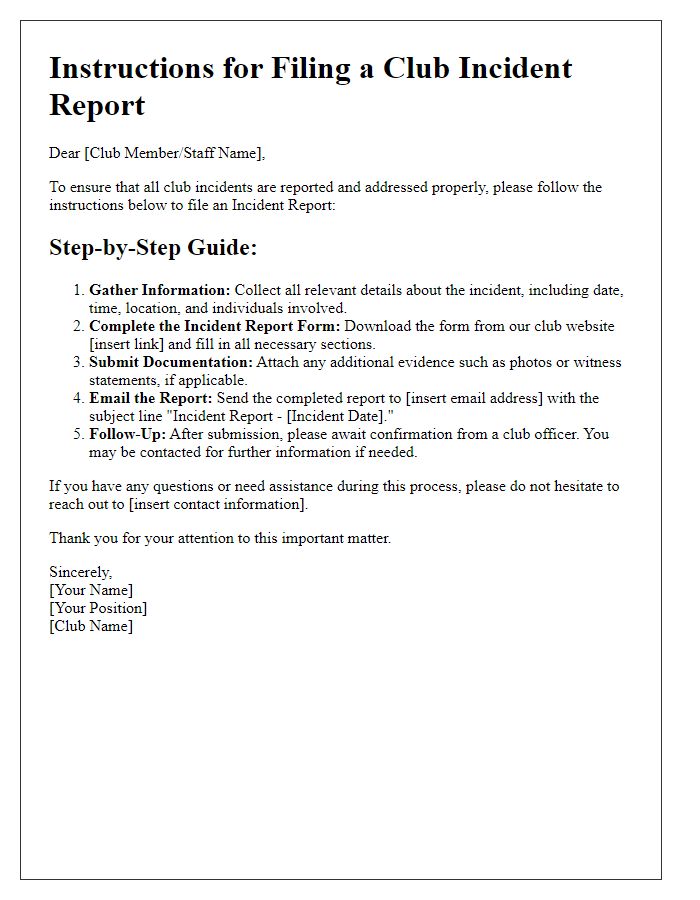 Letter template of instructions for filing a club incident report.