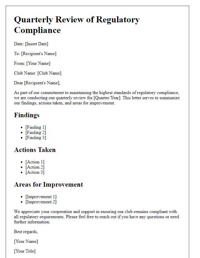 Letter template of club regulatory compliance quarterly review.