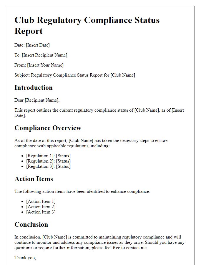 Letter template of club regulatory compliance status report.