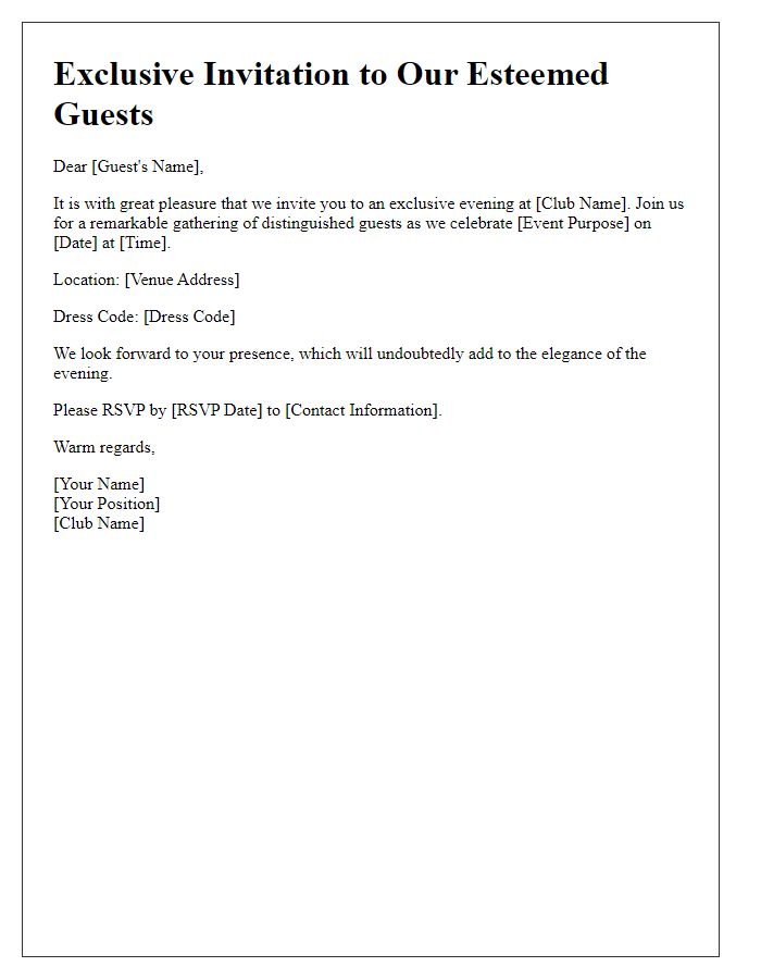 Letter template of exclusive invitation to esteemed guests for a club event.