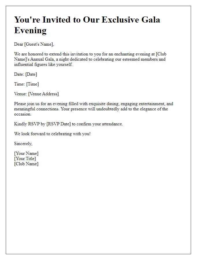 Letter template of gala invitation for influential figures to a club event.