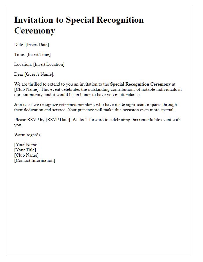 Letter template of special recognition invite for notable guests at the club.