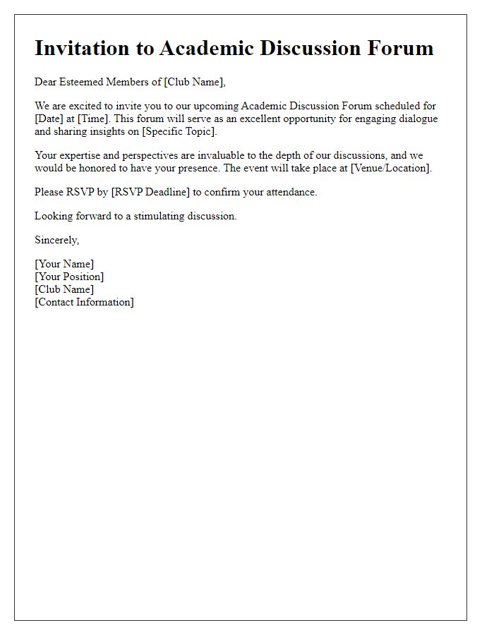 Letter template of academic discussion forum invitation for esteemed club members