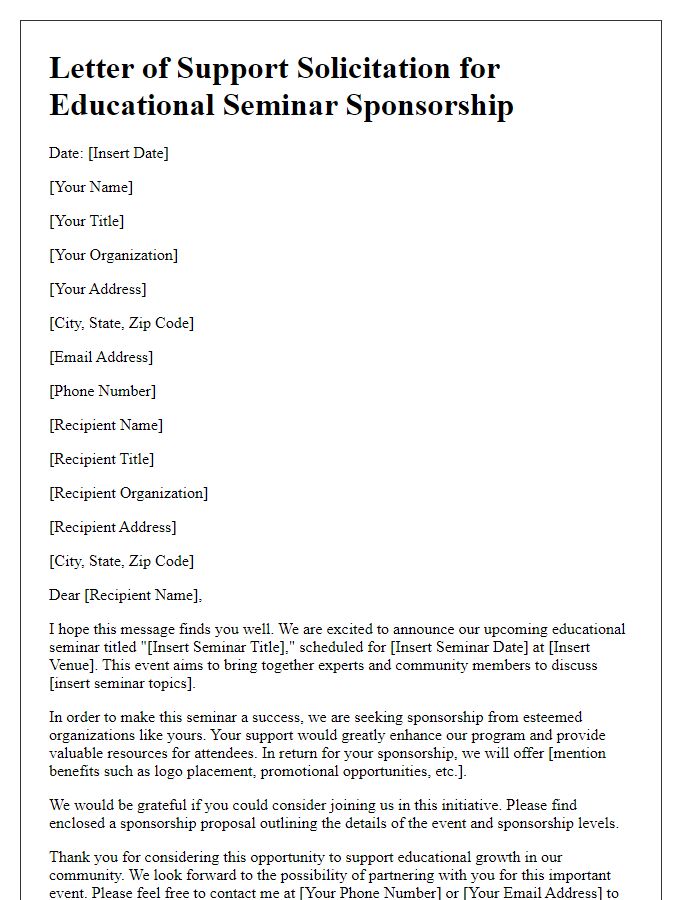 Letter template of support solicitation for educational seminar sponsorship.