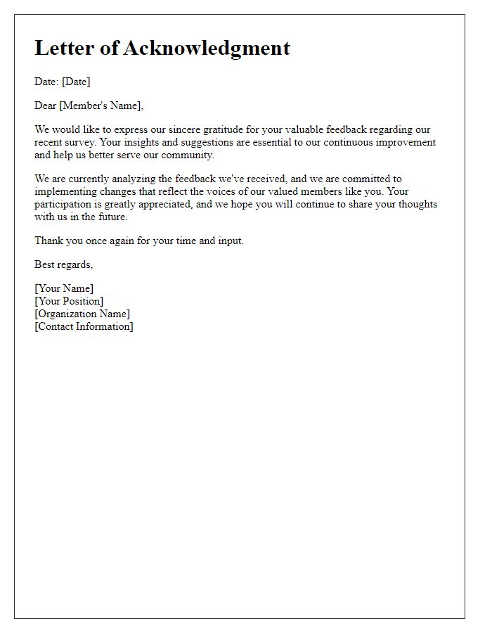 Letter template of acknowledgment for survey feedback received from members