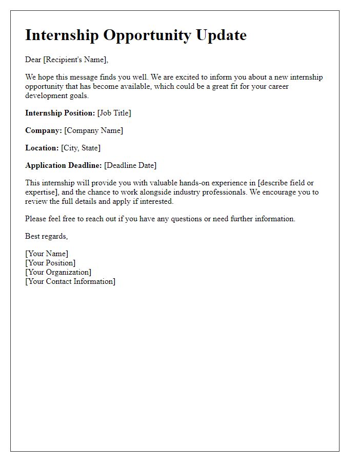 Letter template of internship opportunity update for career development seekers