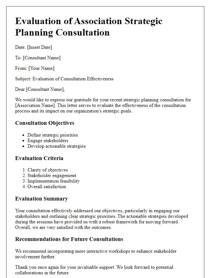 Letter template of evaluation for association strategic planning consultation effectiveness.