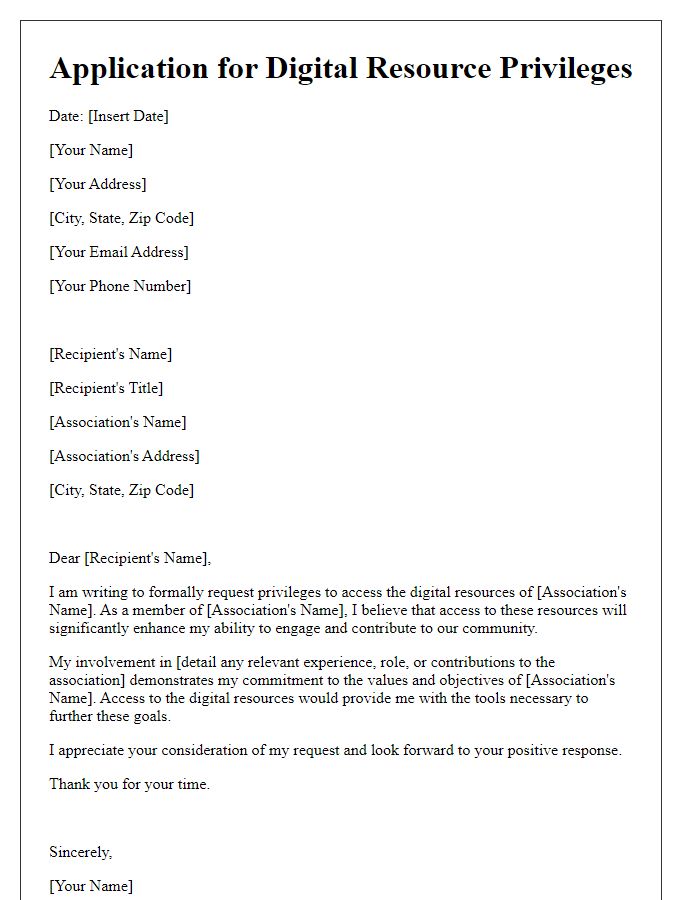 Letter template of application for digital resource privileges in the association.