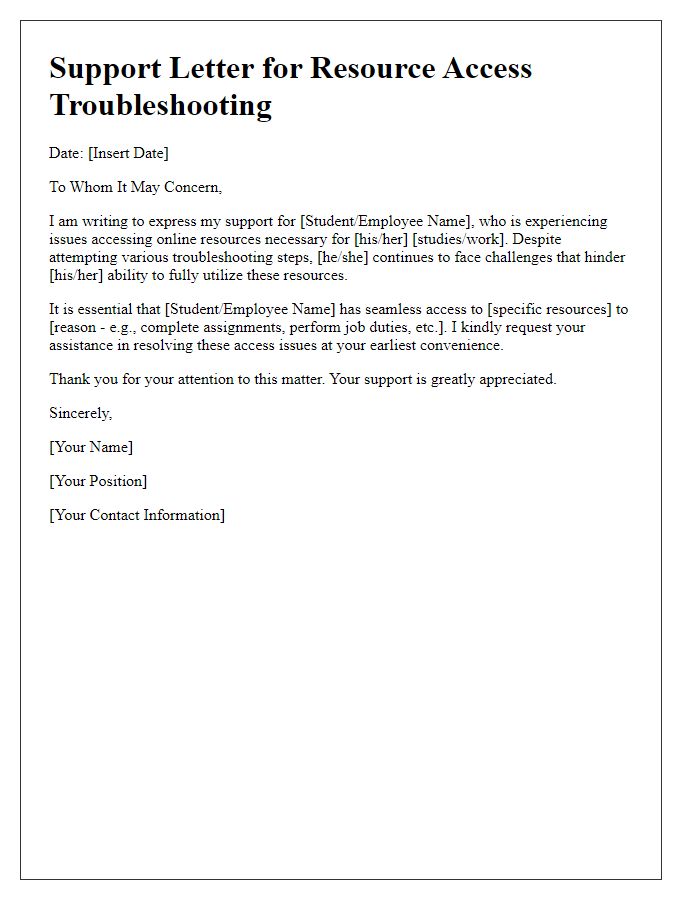 Letter template of support for troubleshooting online resource access issues.