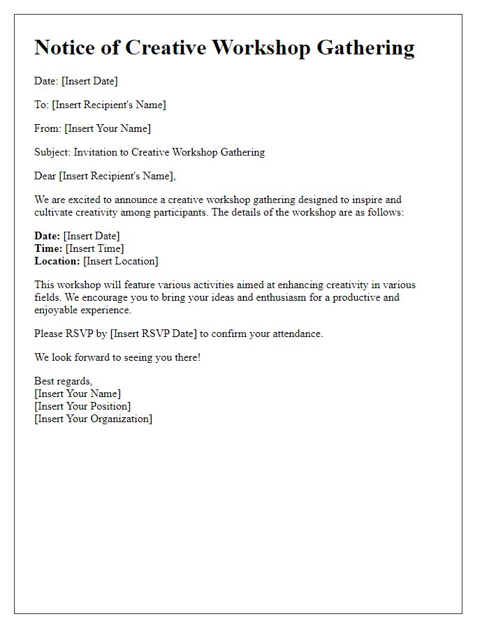 Letter template of notice for the creative workshop gathering.