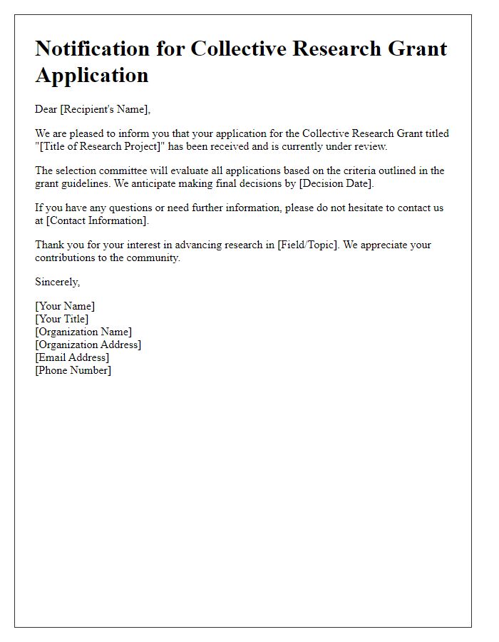 Letter template of notification for collective research grant application