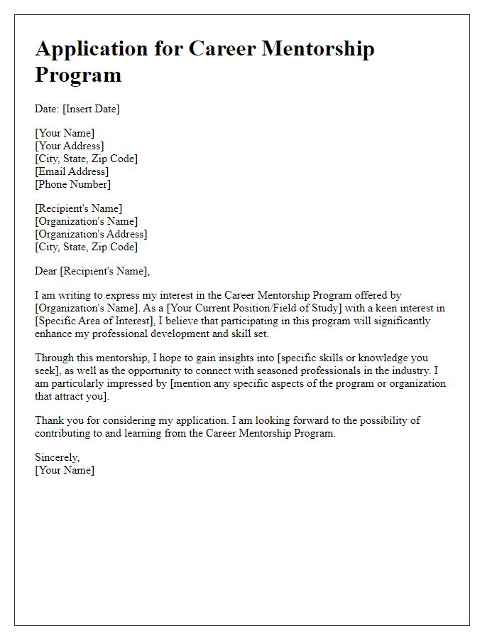 Letter template of application for association career mentorship program