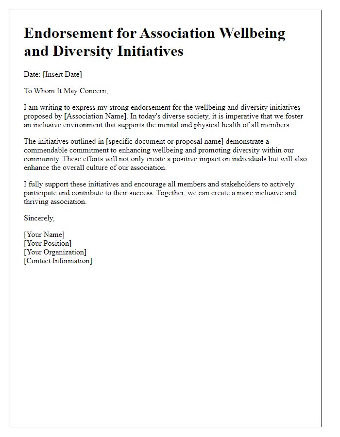 Letter template of endorsement for association wellbeing and diversity initiatives.