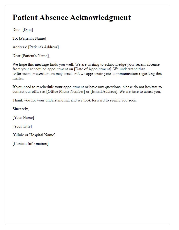 Letter template of patient absence acknowledgment