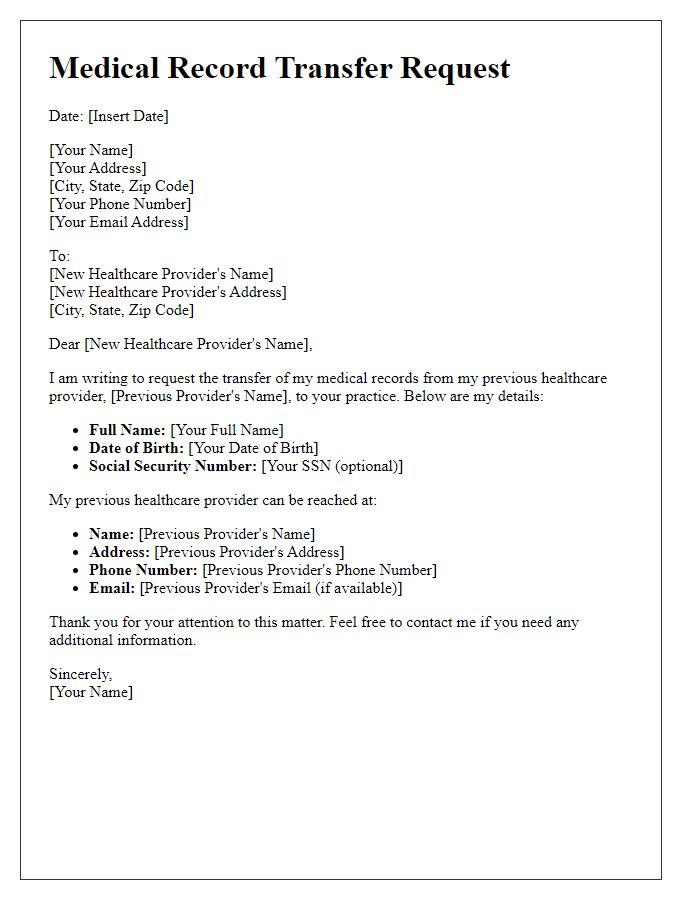 Letter template of medical record transfer request for a new healthcare provider.