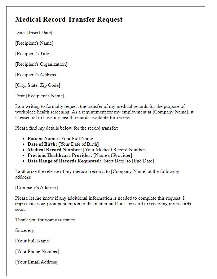 Letter template of medical record transfer request for workplace health screening.