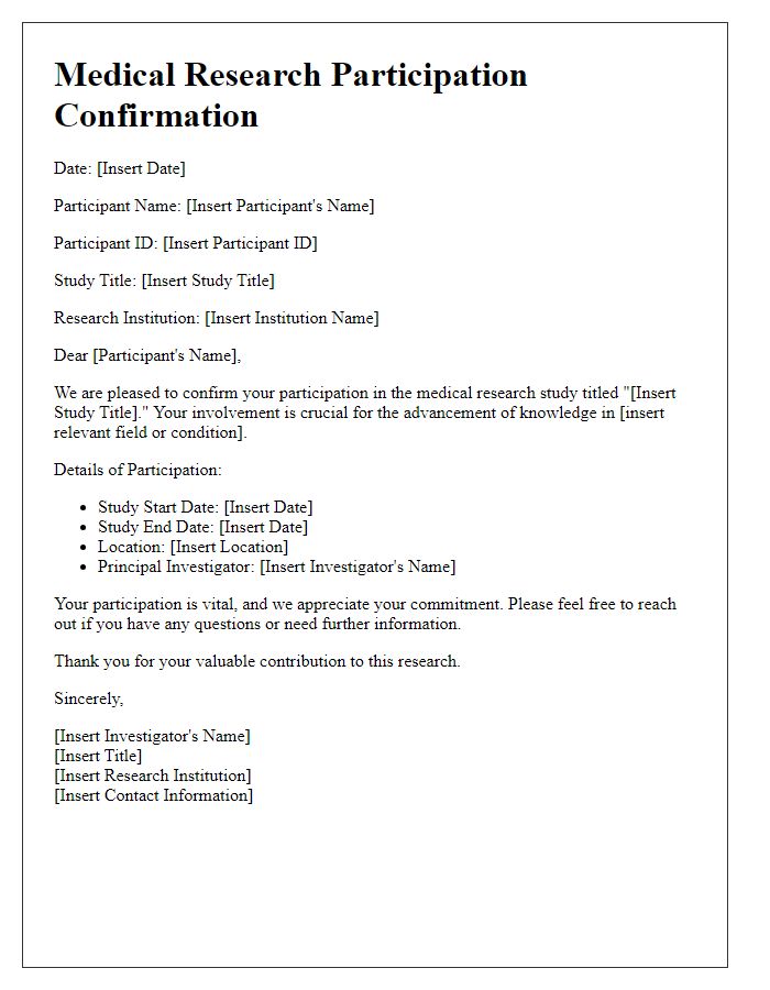 Letter template of medical research participation confirmation for enrolled subjects.