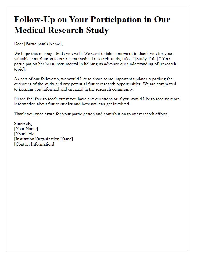 Letter template of medical research participation follow-up for previous participants.