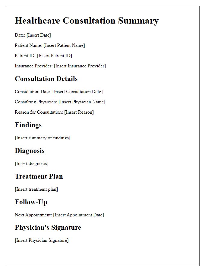 Letter template of healthcare consultation summary for insurance purposes.