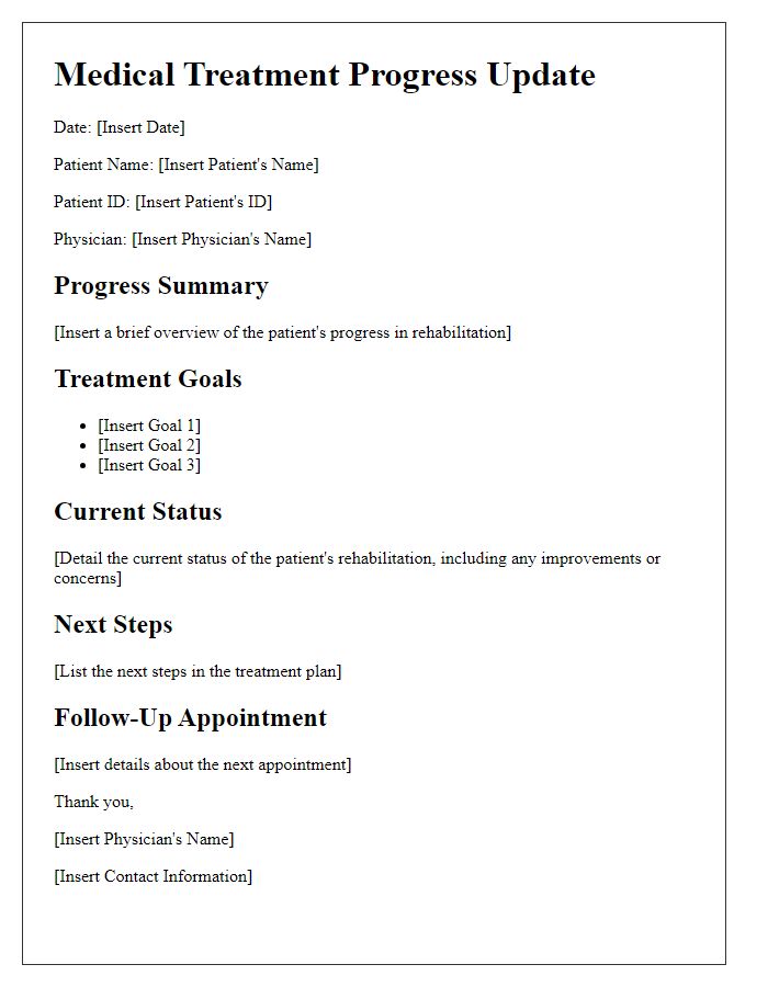 Letter template of medical treatment progress update for physical rehabilitation