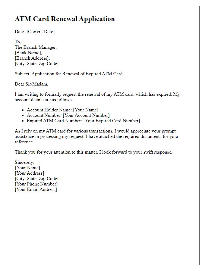 Letter template of ATM card renewal application for expired card.