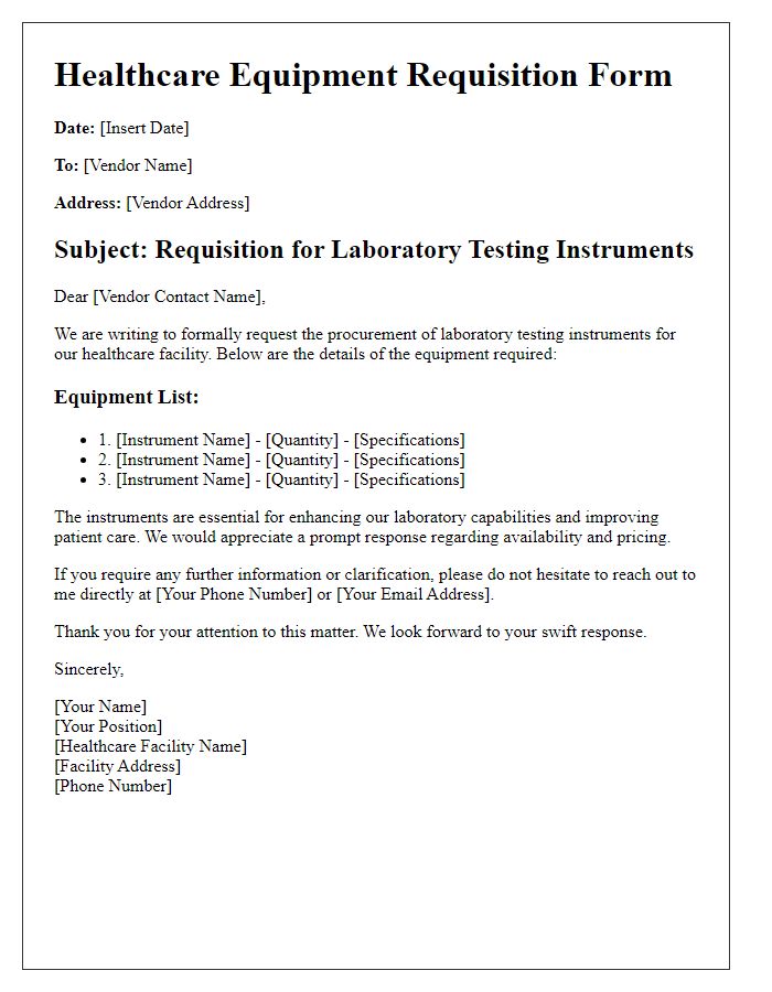 Letter template of healthcare equipment requisition for laboratory testing instruments.