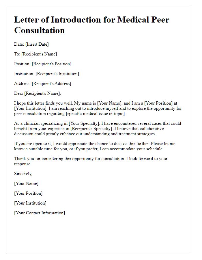 Letter template of introduction for medical peer consultation