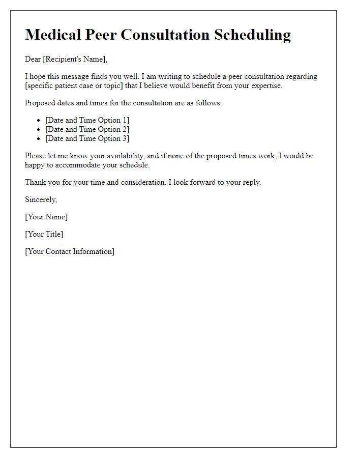 Letter template of scheduling medical peer consultation