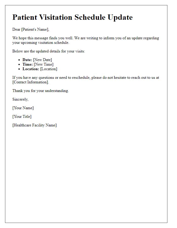 Letter template of patient visitation schedule update.
