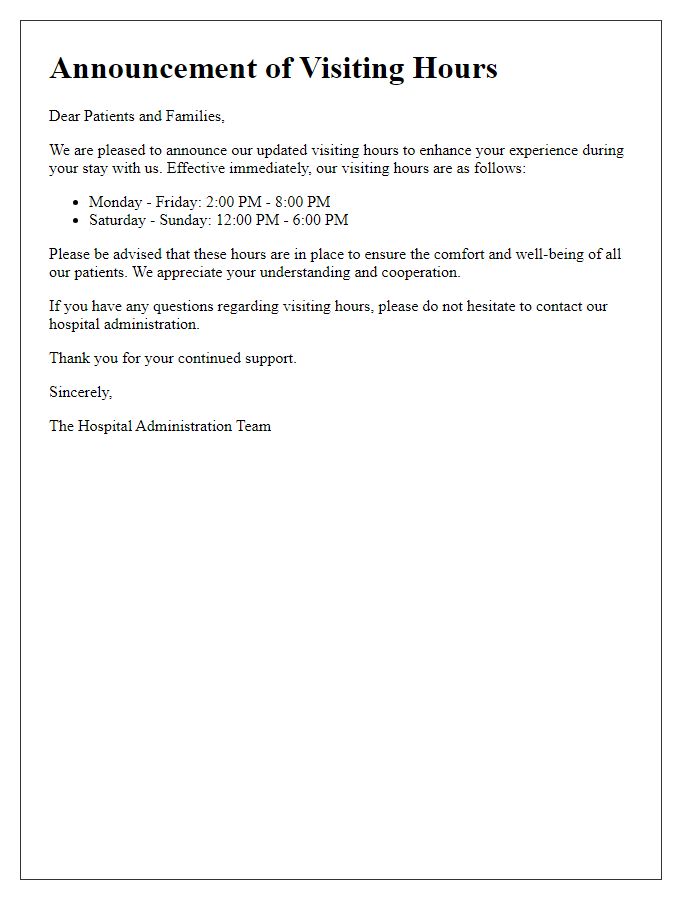 Letter template of visiting hours announcement for patients.