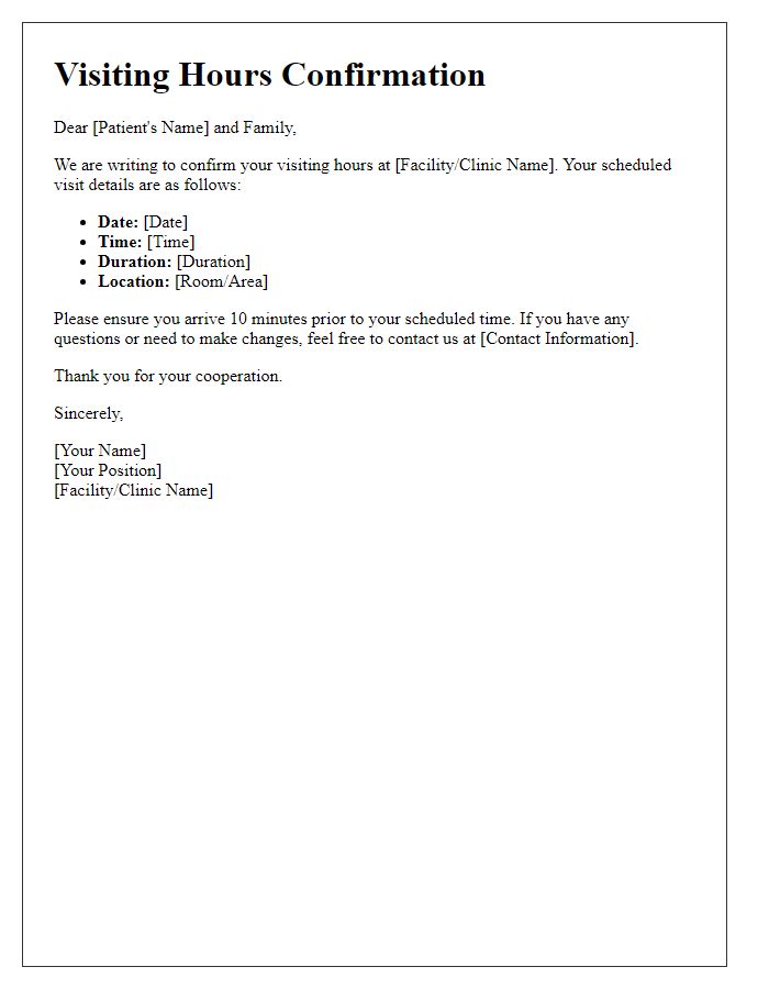 Letter template of visiting hours confirmation for patients and families.