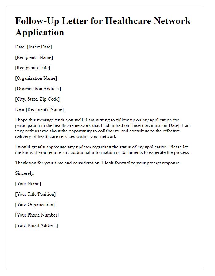 Letter template of follow-up for healthcare network application