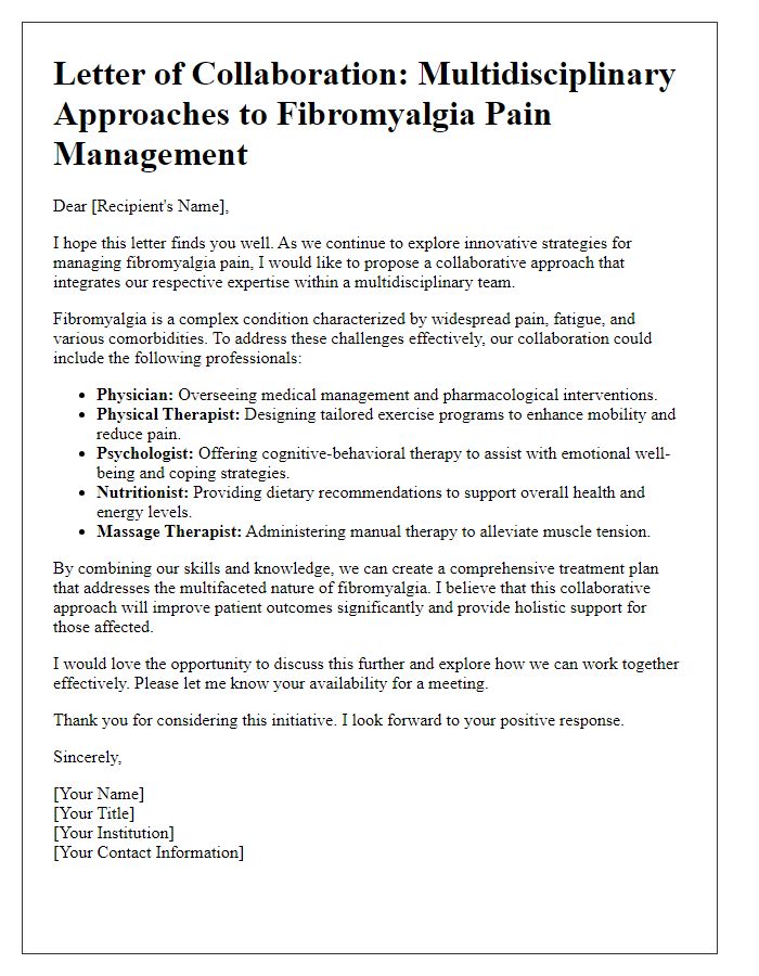 Letter template of multidisciplinary approaches for fibromyalgia pain.