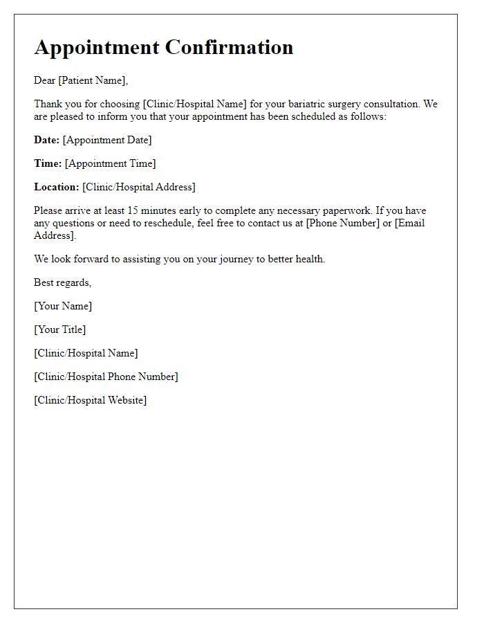 Letter template of appointment scheduling for bariatric surgery consultations