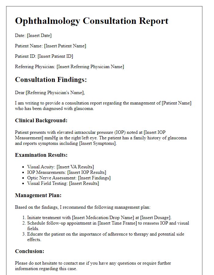 Letter template of ophthalmology consultation regarding glaucoma management.