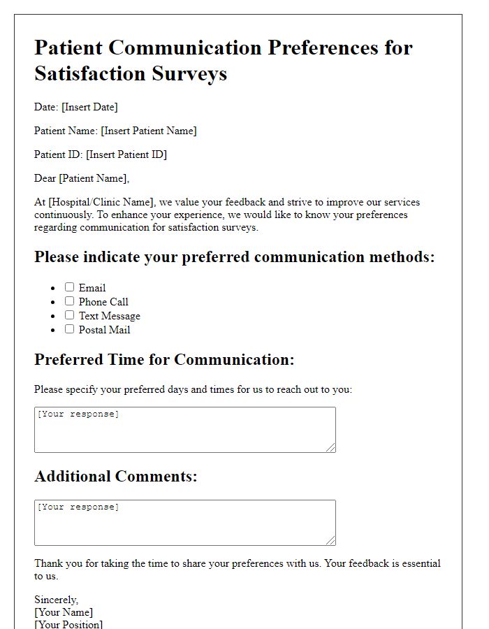 Letter template of patient communication preferences for satisfaction surveys