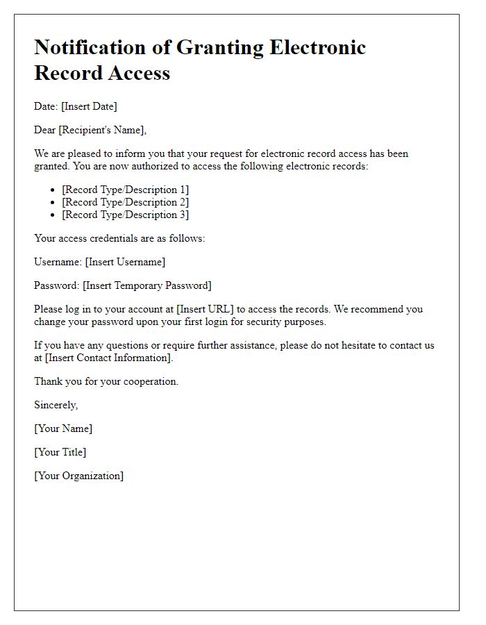 Letter template of notification for granting electronic record access